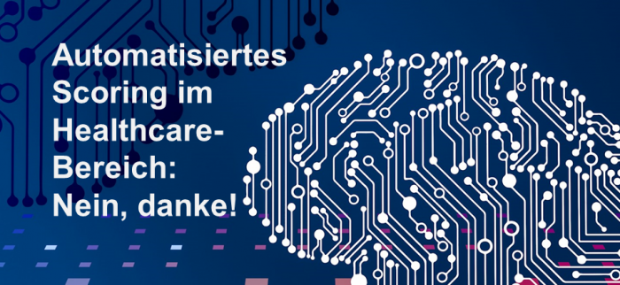 Automatisiertes Scoring im Healthcare-Bereich: Nein, danke!